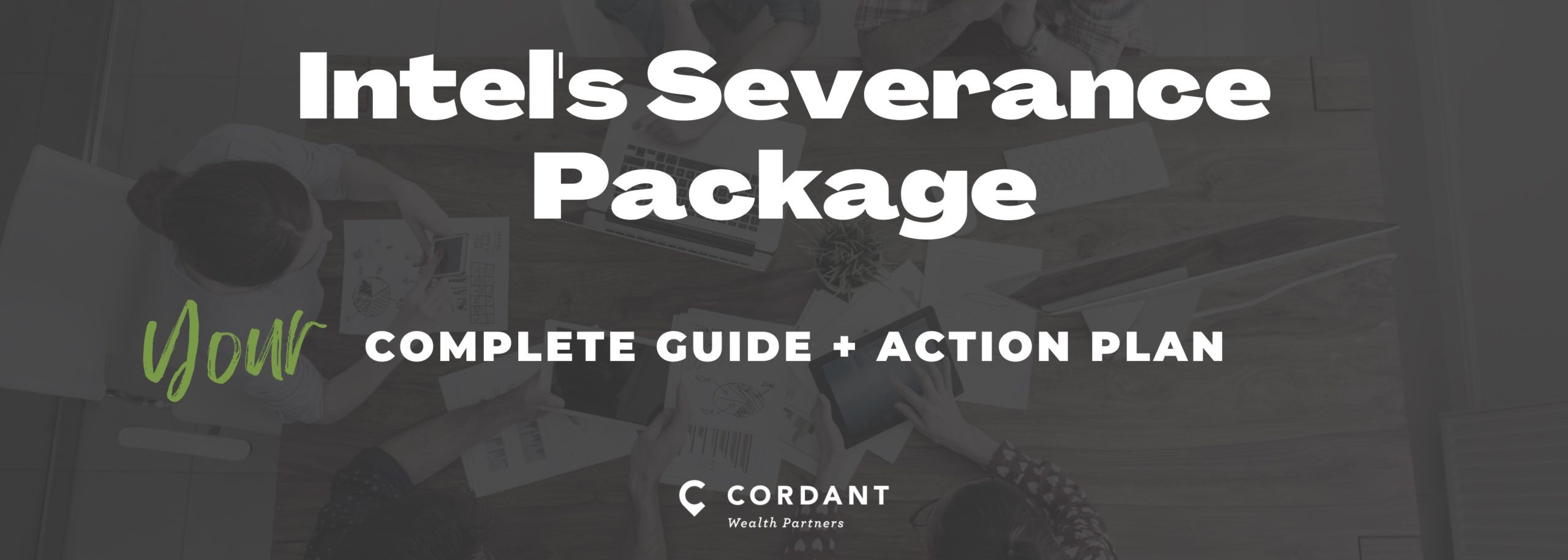 Intel Severance Package: Your Complete Guide & Action Plan